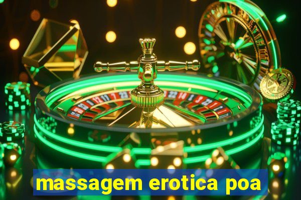 massagem erotica poa